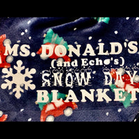Teacher Snow Day Blanket